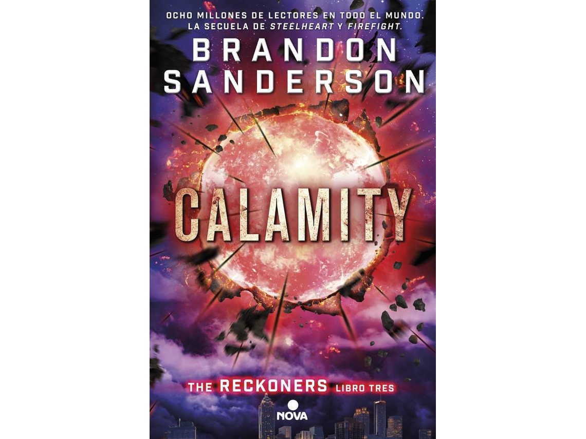 Libro Calamity. Reckoners Vol. Iii de Brandon Sanderson (Español)