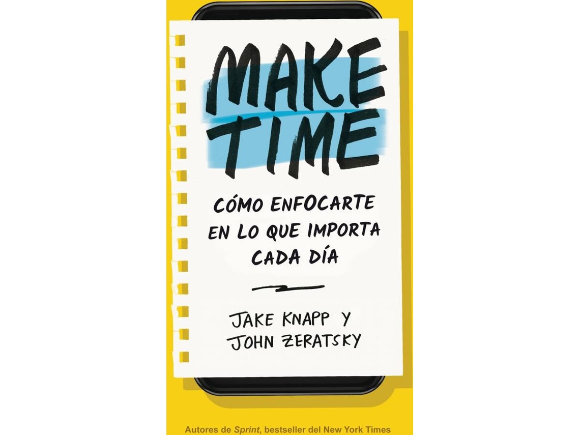 Libro Make Time de Jake Knapp (Español)