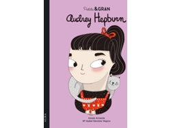 Libro Petita I Gran Audrey Hepburn de Amaia Arrazola (Catalán)