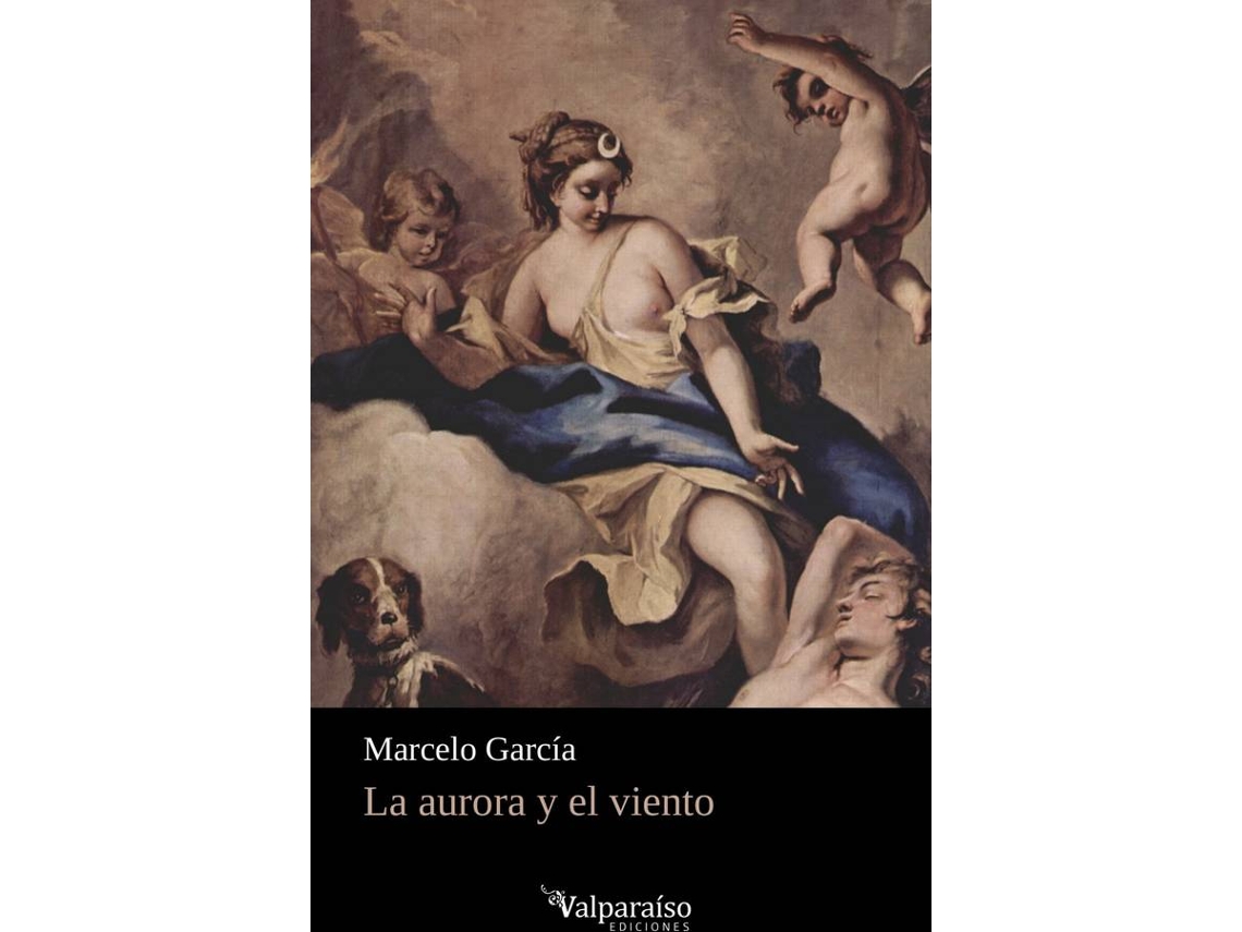 Libro La Aurora Y El Viento de Marcelo García (Español)