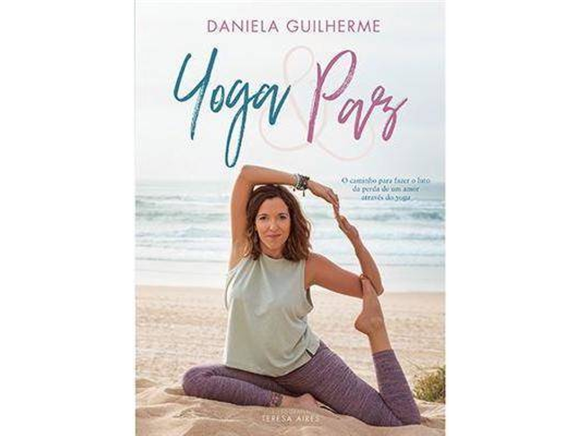 Libro Yoga e Paz de Daniela Guilherme (Portugués)