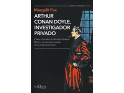 Libro Arthur Conan Doyle, Investigador Privado de Margalit Fox (Español)