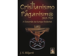 Libro Cristianismo E Paganismo De J N Hillgarth (portugués)