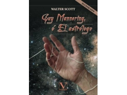 Libro Guy Mannering, o El astrólogo de Scott Walter (Español)