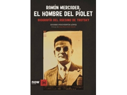 Libro Ramón Mercader, El Hombre Del Piolet de Eduard Puigventos (Español)