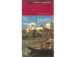 Libro PORTO – CIDADES IRREPETÍVEIS de Manuel Jorge Marmelo (Español)