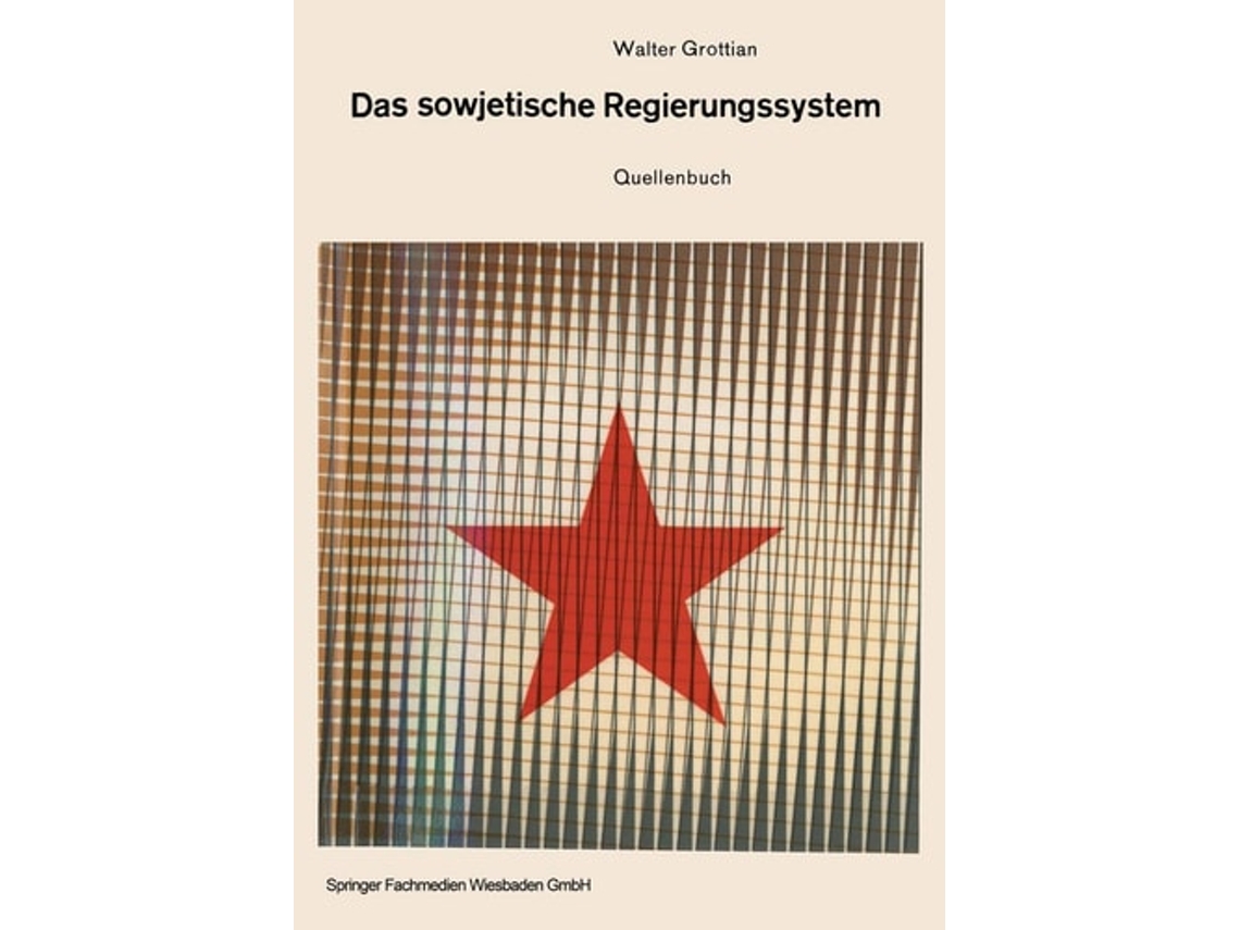 Libro Das Sowjetische Regierungssystem De Walter Grottian (alemán)