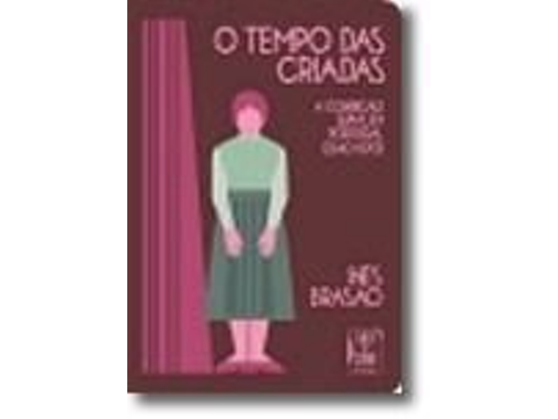 Libro O Tempo das Criadas