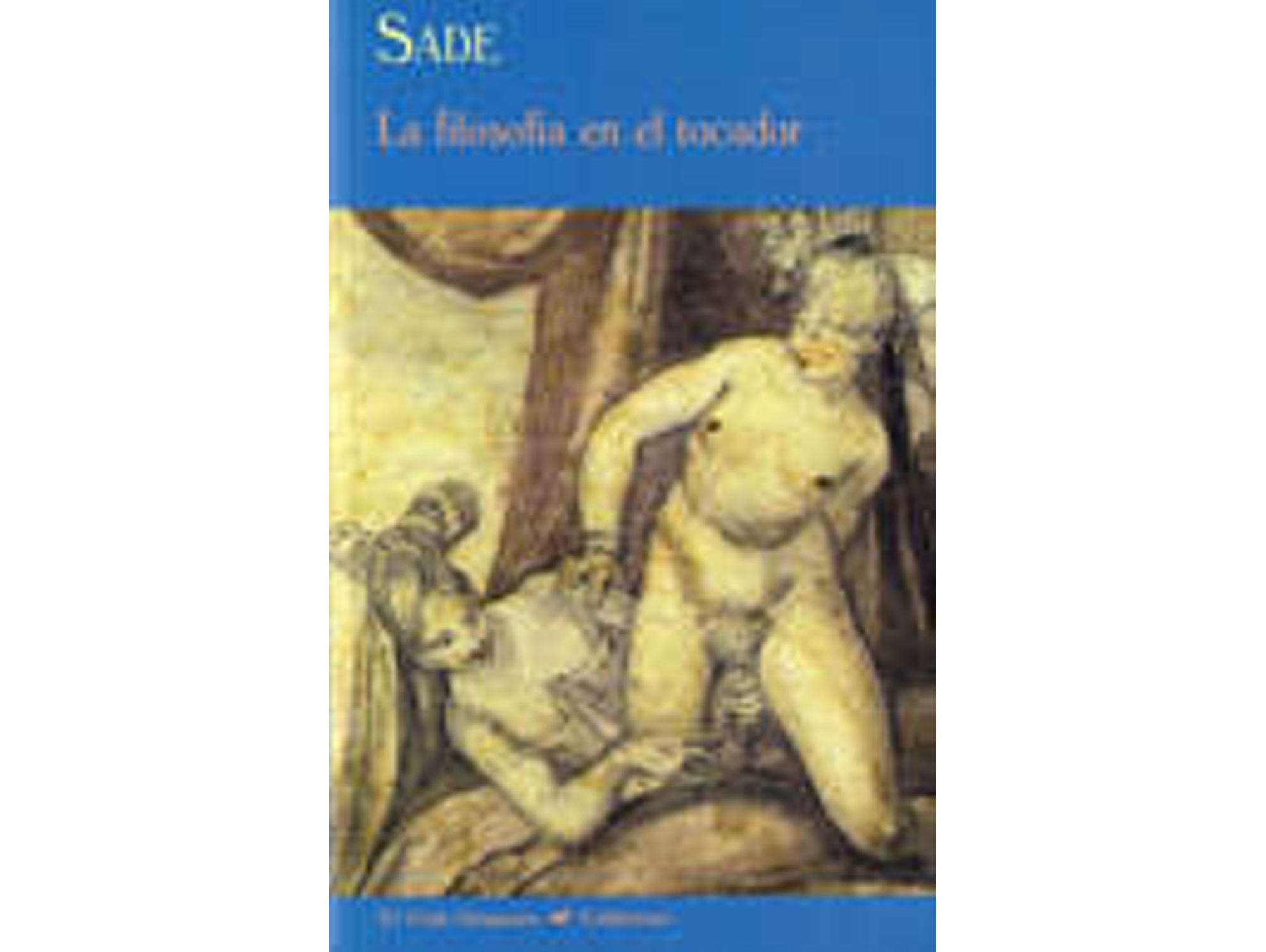 Libro La Filosofía En El Tocador de Marqués De Sade (Español)