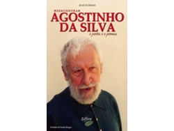Libro Reencontrar Agostinho Da Silva - O Poeta E O Poema de José Flórido (Portugués)