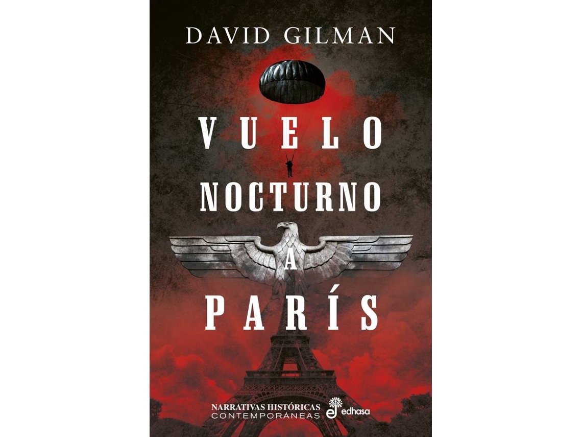 Libro Vuelo Nocturno A París de David Gilman (Español)