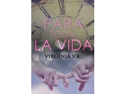 Libro Para Toda La Vida De Virginia V B (español)