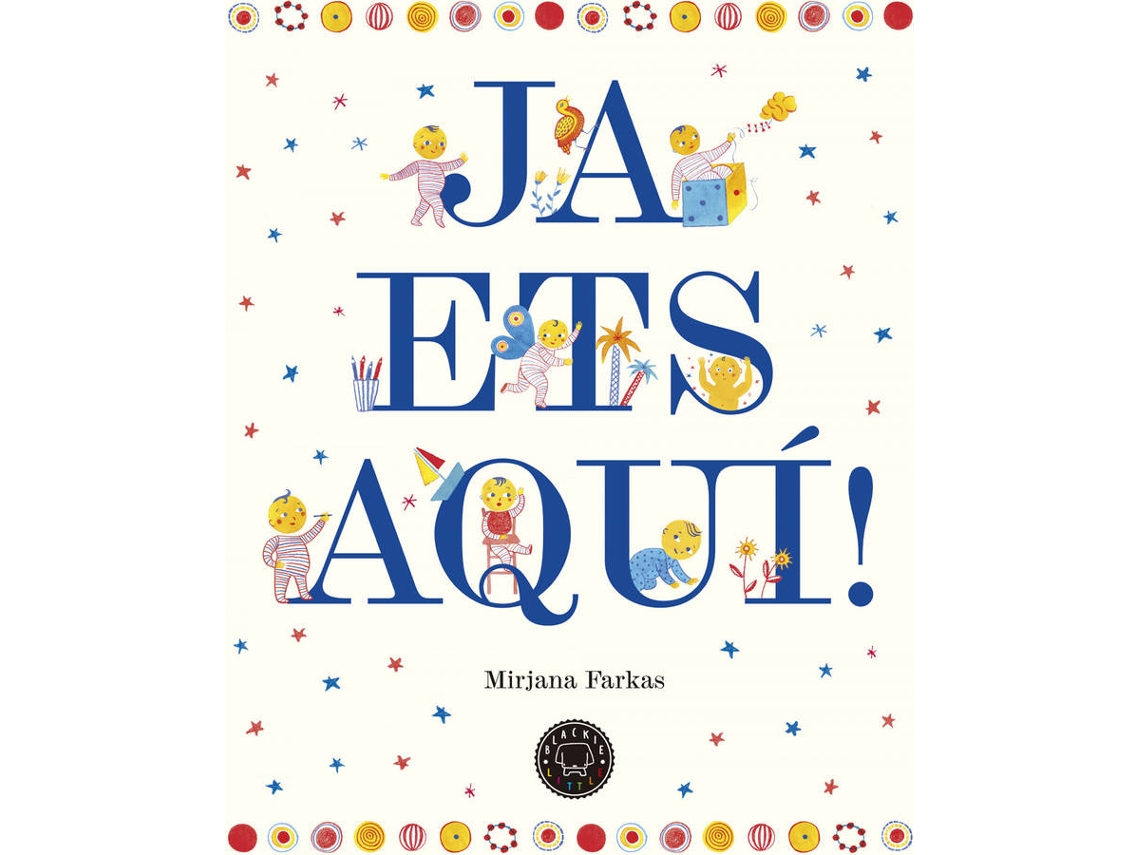 Libro Ja Ets Aquí! de Mirjana Farkas (Catalán)