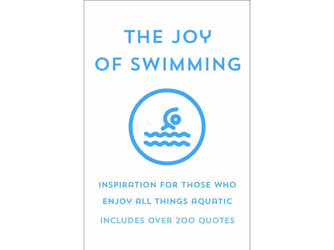 Libro The Joy of Swimming An Inspired Collection of Quotations for Those Who Love to Swim de Jackie Corley (Inglés - Tapa Dura)