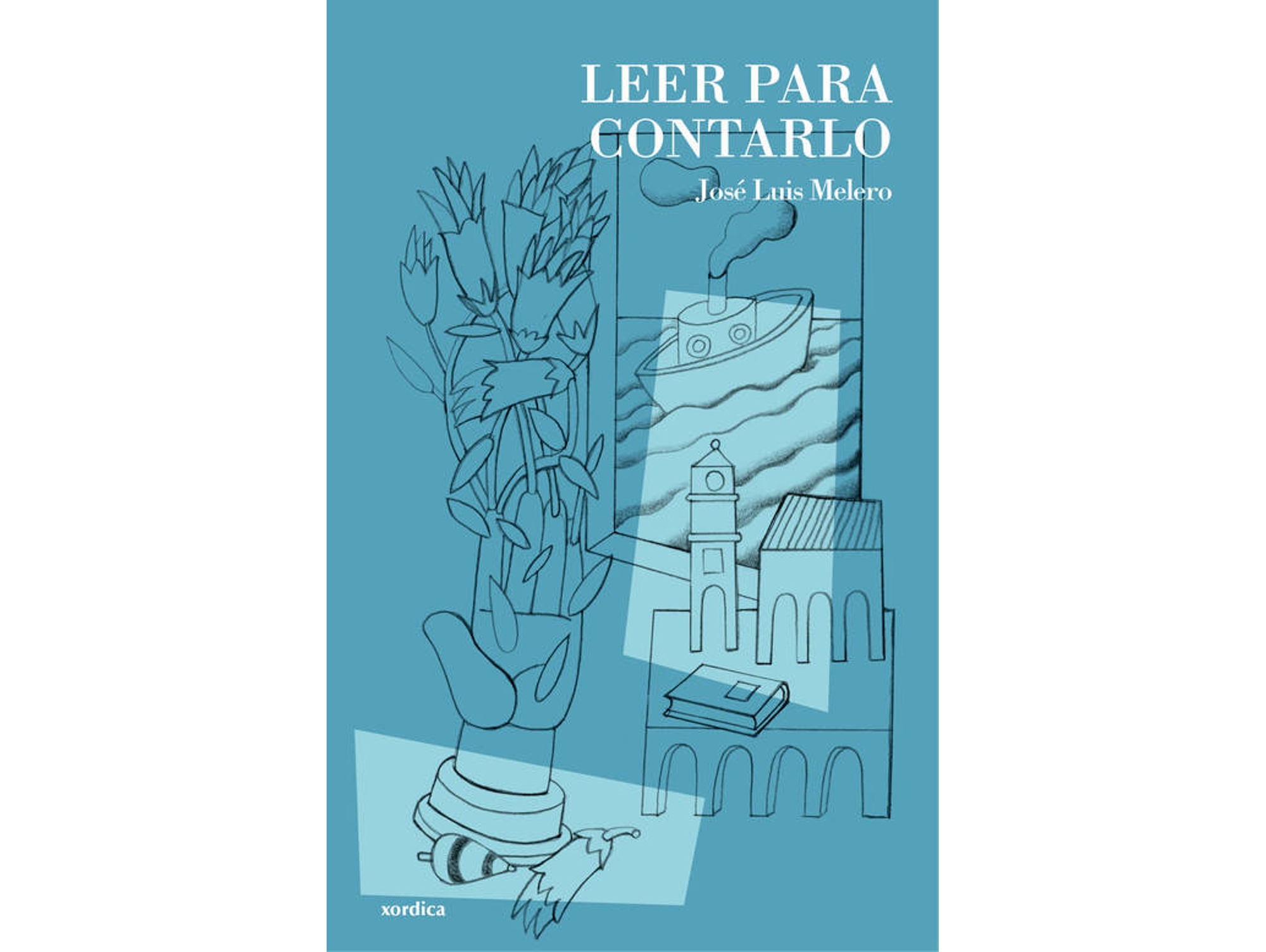 Libro Leer Para Contarlo de Jose Luis Melero (Español)