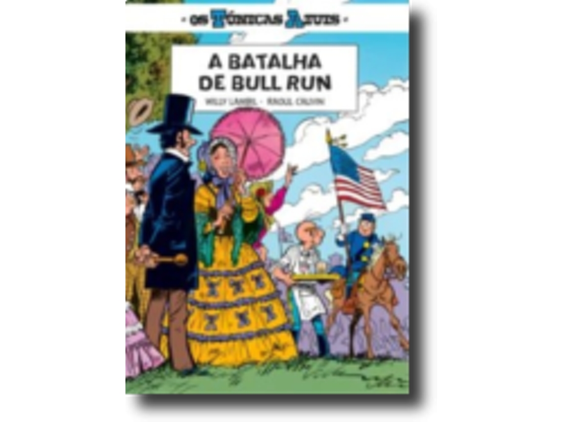Libro Os Túnicas Azuis 11 - A Batalha de Bull Run de Raoul Cauvin e Willy Lambil