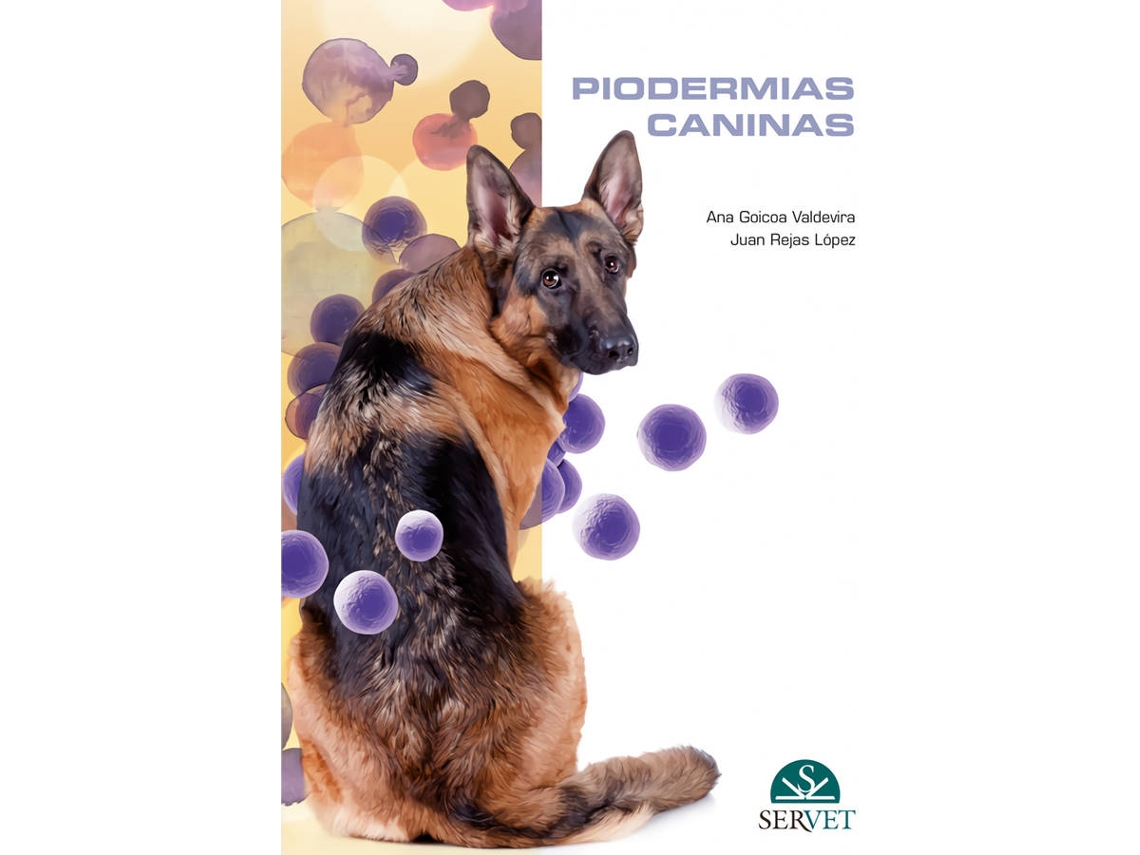 Libro Piodermias Caninas de Ana Goicoa Valdevira (Español)