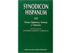 Libro Synodicon Hispanum. Xii. Osma, Siguenza,Tortosa Y Valencia de GARCIA GARCIA, ANTONIO (Castellano)