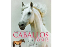 Libro Atlas Ilustrado De Los Caballos Y Ponis de Brian Laban (Español)