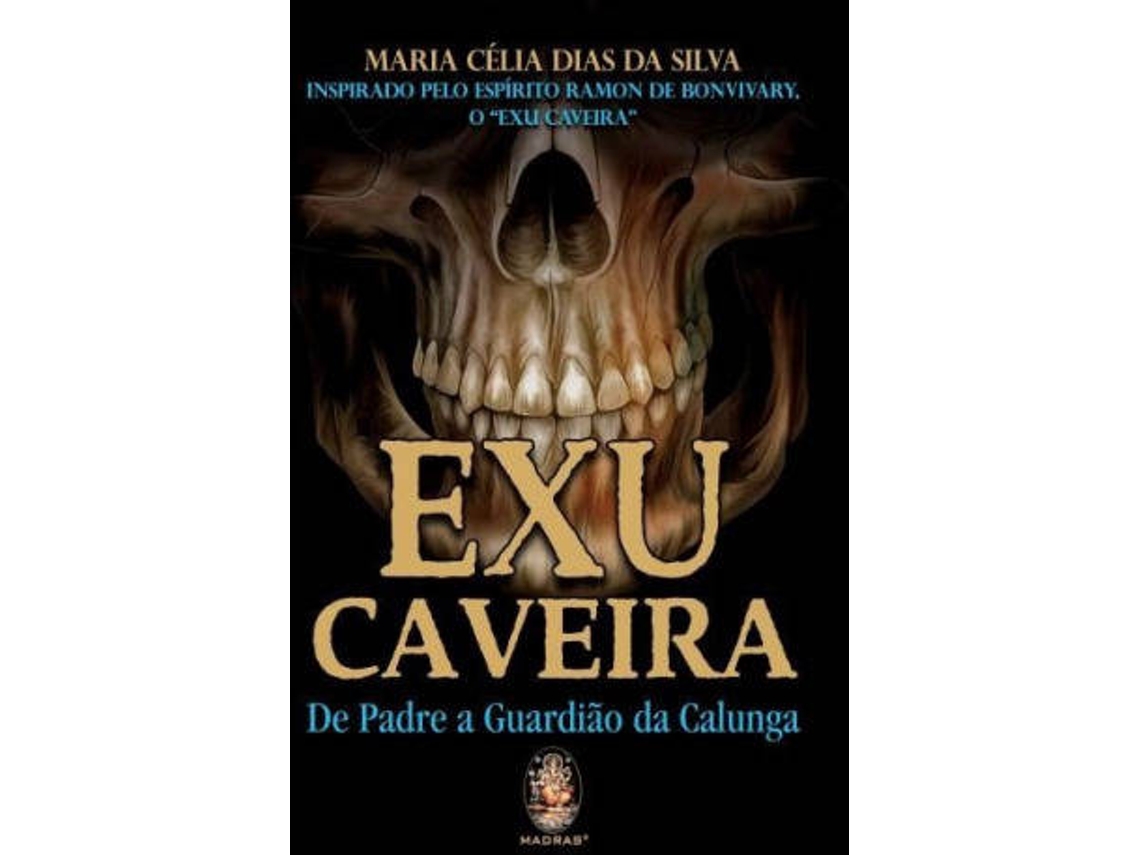 Libro Exu Caveira de Maria Célia Dias da Silva (Portugués)