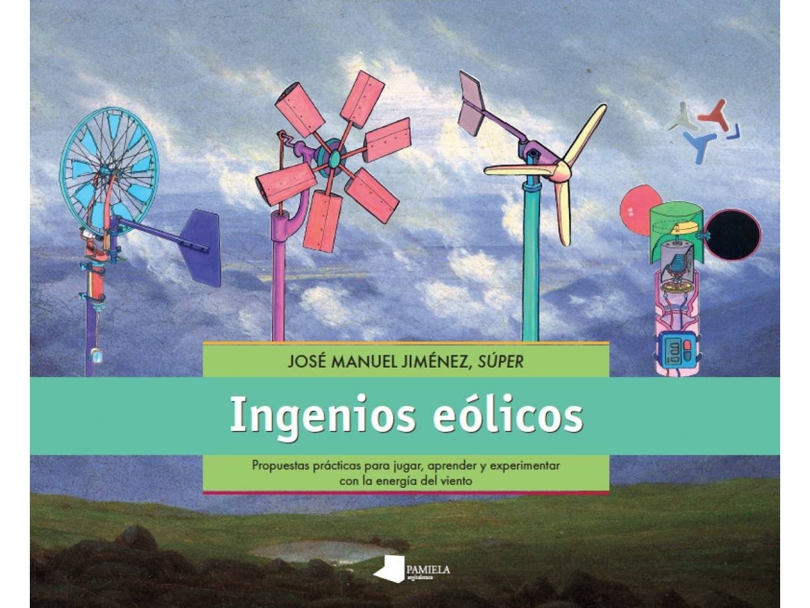 Libro Ingenios Eolicos de Jose Manuel -Super- Jimenez (Español)