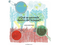 Libro ¿Que Se Esconde Dentro Del Bosque? de Aina Bestard (Español)