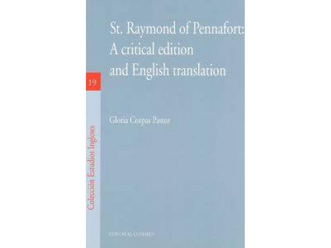Libro St. Raymond Of Pennafort: A Critical Edition And English Translation de Gloria Corpas Pastor (Inglés)