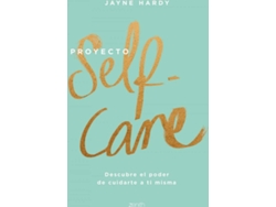 Libro Proyecto Self-Care de Jayne Hardy (Español)