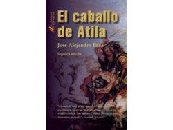 Libro El caballo de Atila de José Alejandro Peña (Inglés)
