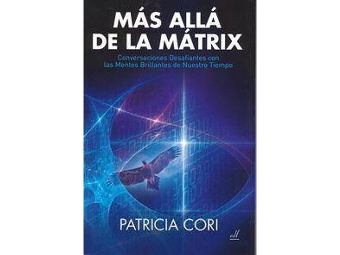 Libro Mas Alla De La Matrix de Patricia Cori (Español)