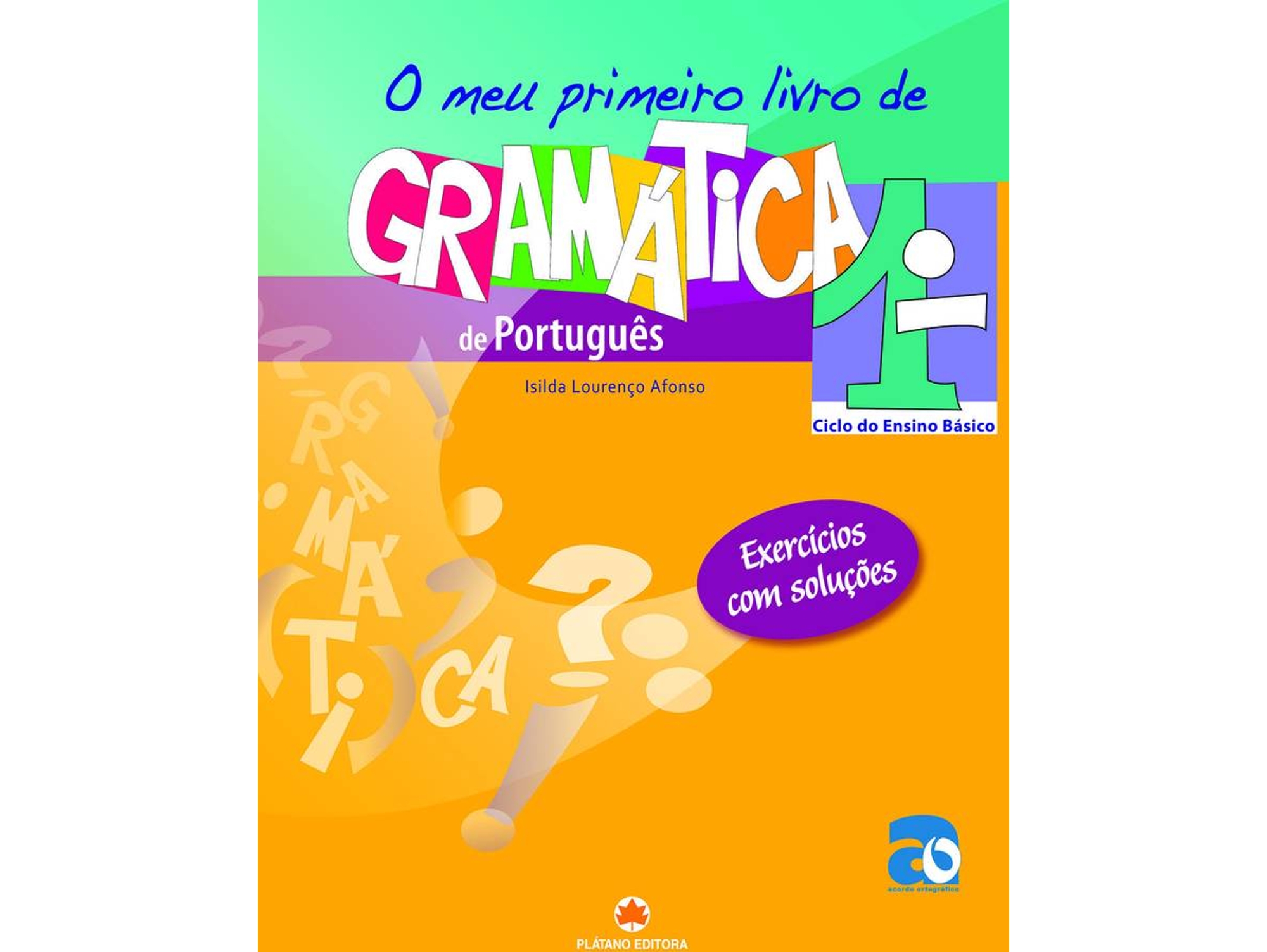 Libro O Meu primeiro livro de Gramática 1º Ciclo de Isilda Lourenço Afonso (Portugués)