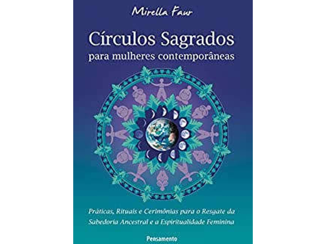 Libro Círculos Sagrados Para Mulheres Contemporâneas de Mirella Faur (Inglés)