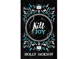 Libro Kill Joy de Holly Jackson (Inglés)
