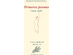 Libro Primeros Poesmas:1929-1936 de Joaquín Gurruchaga (Español)