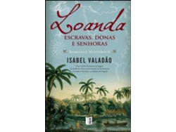 ISABEL VALADAO 'LOANDA ESCRAVAS DO' $H12