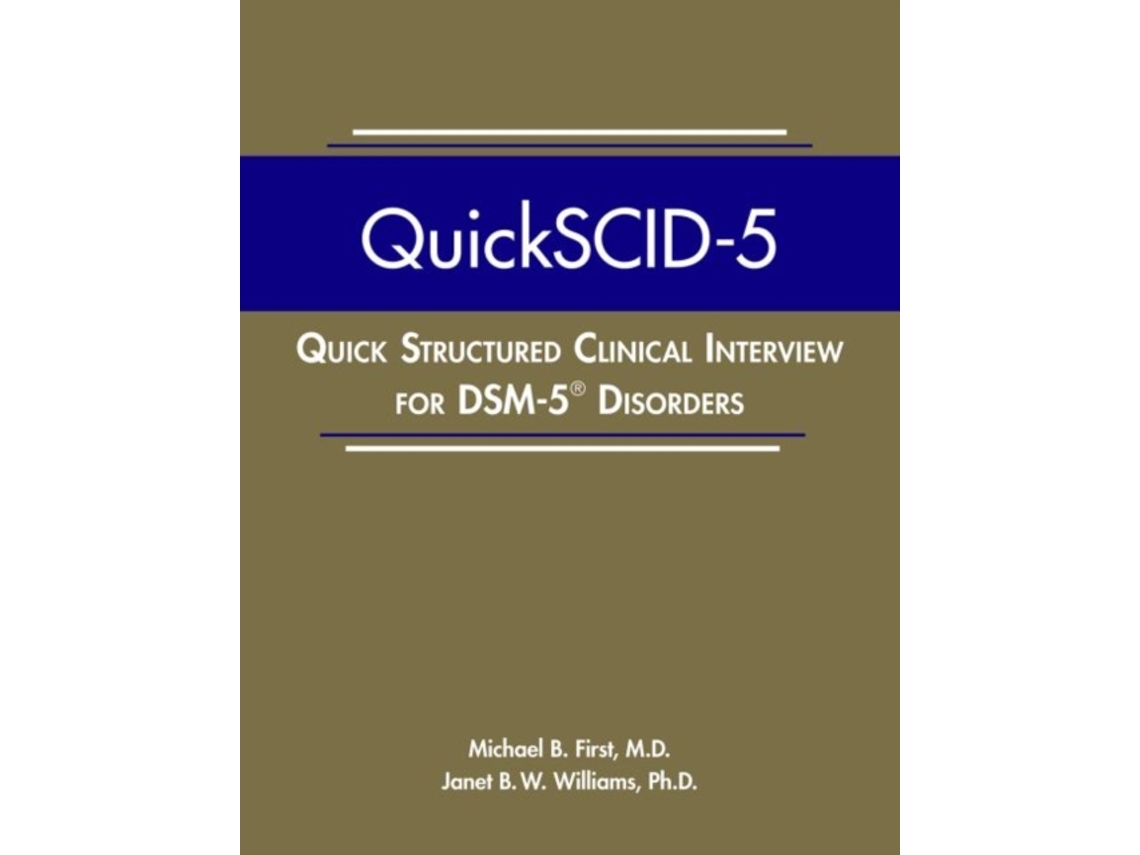 Libro Quick Structured Clinical Interview for DSM-5 Disorders de Md First Michael B e Phd Williams Janet B W (Inglés)
