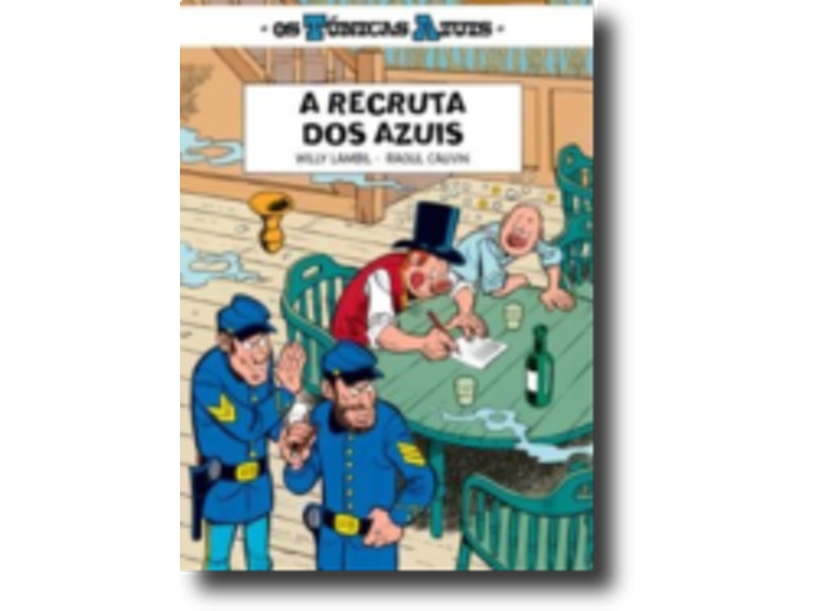 Libro Os Túnicas Azuis 15 - A Recruta dos Azuis de Raoul Cauvin e Willy Lambil