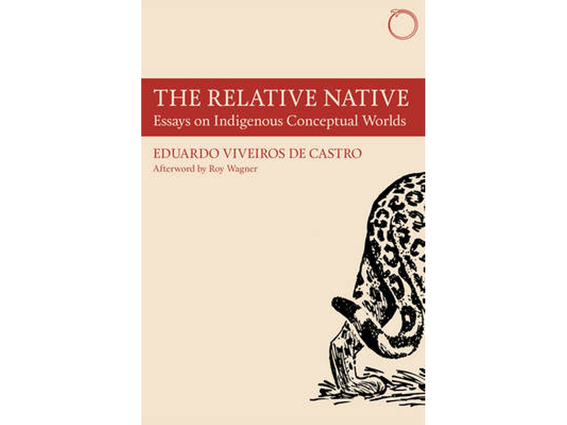 Libro The Relative Native - Essays on Indigenous Conceptual Worlds (Inglés)