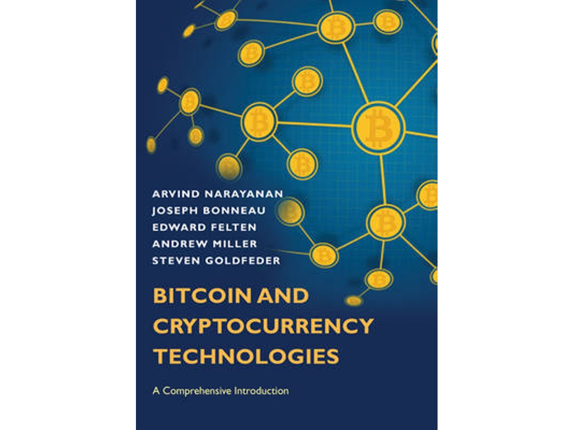 Libro Bitcoin and Cryptocurrency Technologies de Arvind Narayanan, Joseph Bonneau et al. (Inglés - Tapa Dura)