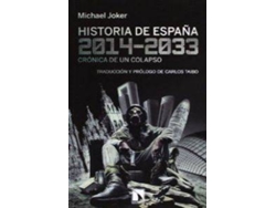 Libro Hisotria De España, 2014-2033 de Michael Joker (Español)