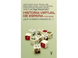 Libro Historia Virtual De España (1870-2004) de Nigel Townson (Español)