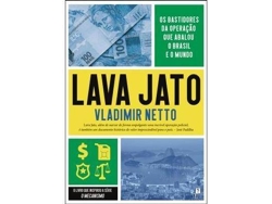 Libro Lava Jato de Vladimir Netto (Portugués do Brasil)