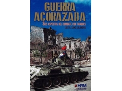 Libro Guerra Acorazada de Luis Alberto Sanz Salanova (Español)