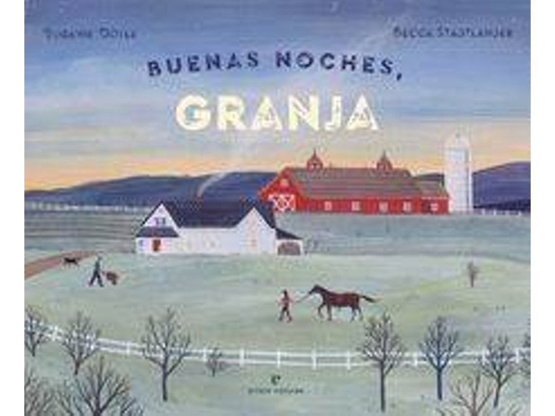 Libro Buenas Noches, Granja de Stadtlander Doyle (Español)