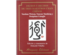 Libro Dichos Y Hechos De Tres Maestros Chan Chinos de Yaoshan Weiyan (Español)