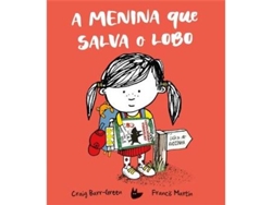 Libro A Menina que Salva o Lobo de Craig Barr-Green (Portugués - Tapa Dura)