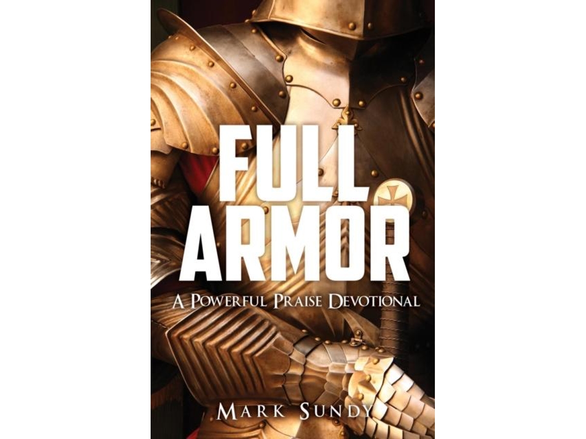 Libro Full Armor De Mark Sundy (inglés)