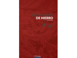 Libro Dos pájaros de hierro de Gaztea Ruiz Martínez (Español - 2019)