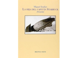 Libro Hija Del Capitan Starbuck (Hurqualya),La de Miguel Iradier (Español)