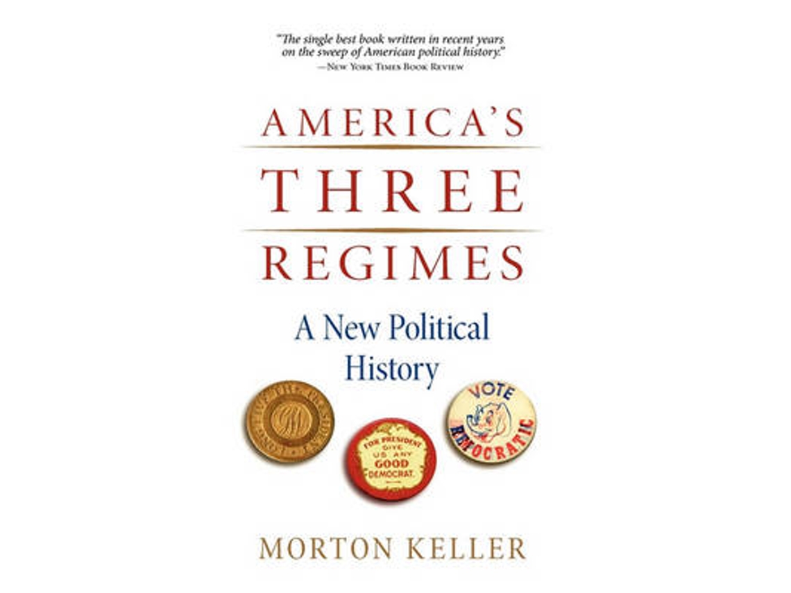 Libro America's Three Regimes (Inglés)